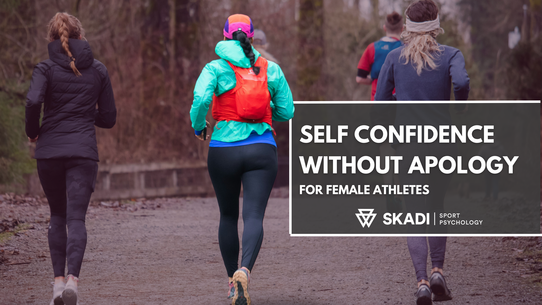 Self Confidence without Apology for Female Athletes