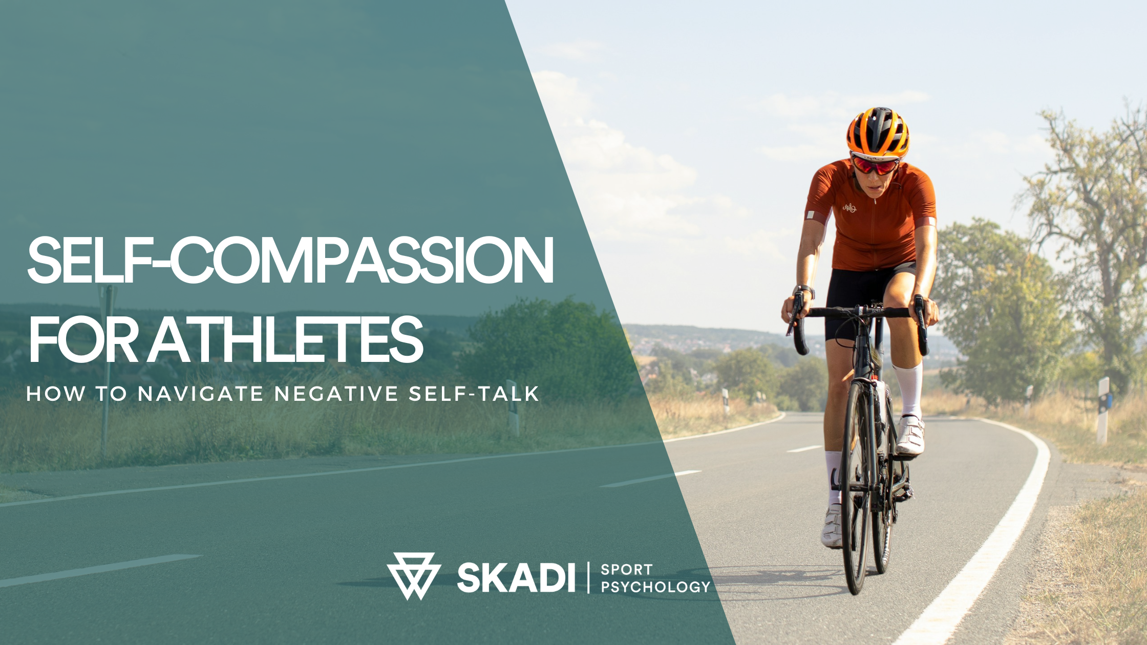 Self Compassion for Athletes how to navigate negative self-talk