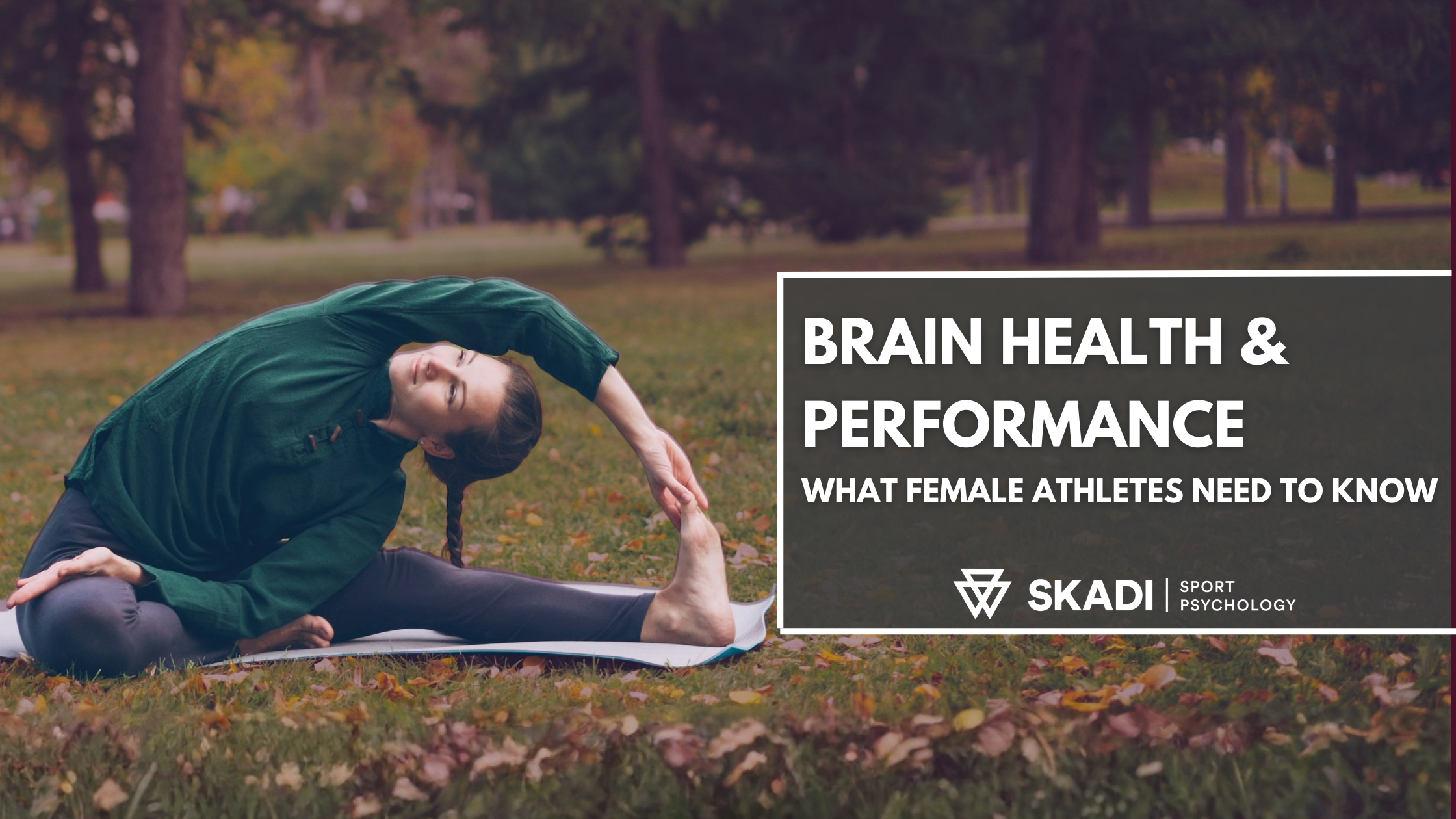 brain health & performance: what female athletes need to know
